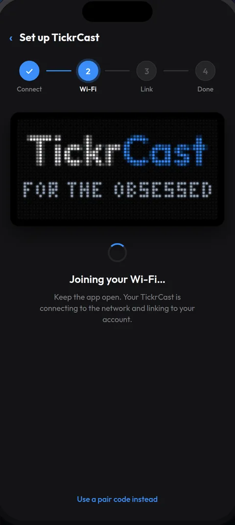 TickrCast app — guided setup from box to wall